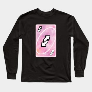 Uno Reverse Cute Pink Universe Long Sleeve T-Shirt